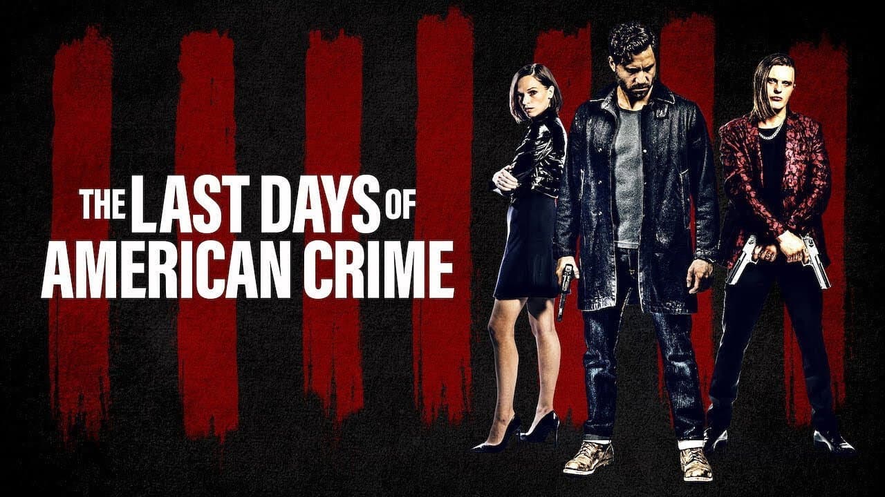 The Last Days of American Crime still 2