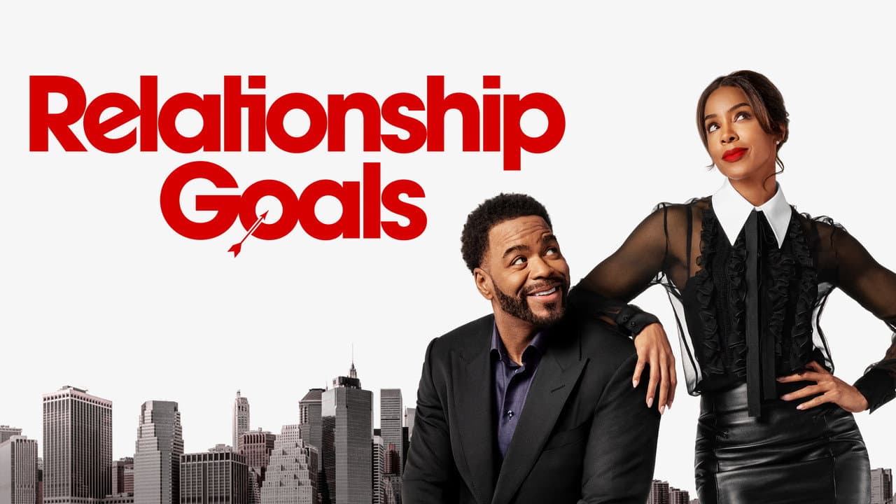 Relationship Goals still 5
