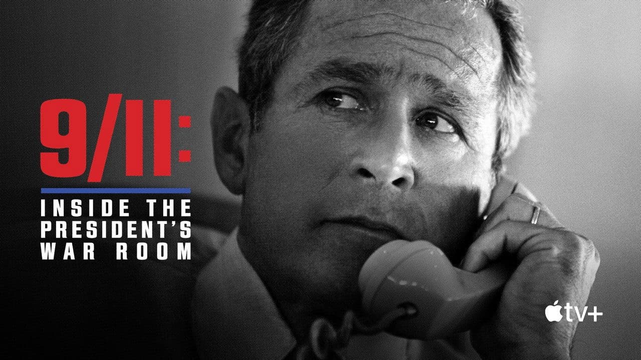 9/11: Inside the President's War Room still 1
