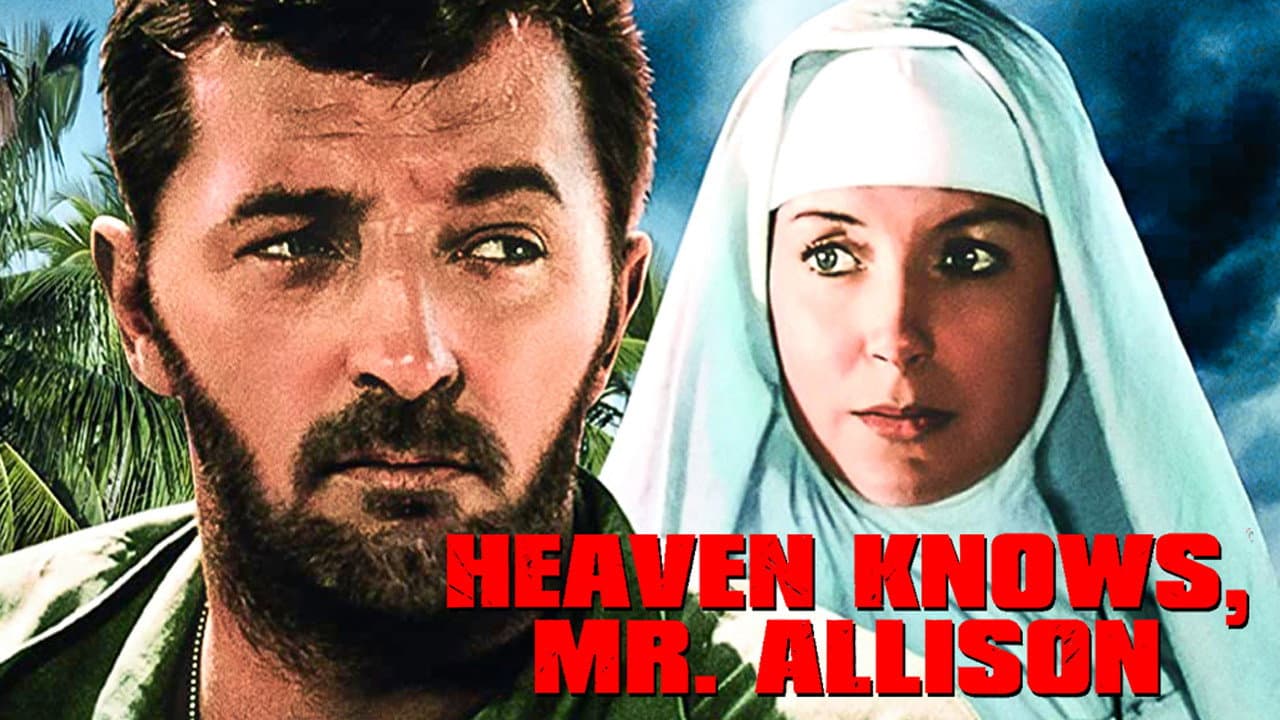 Heaven Knows, Mr. Allison still 7