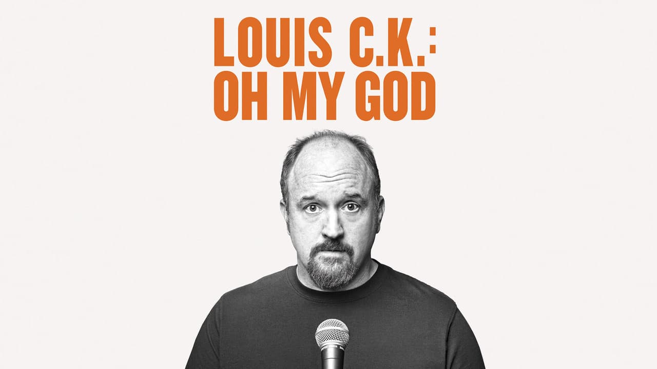 Louis C.K.: Oh My God still 1
