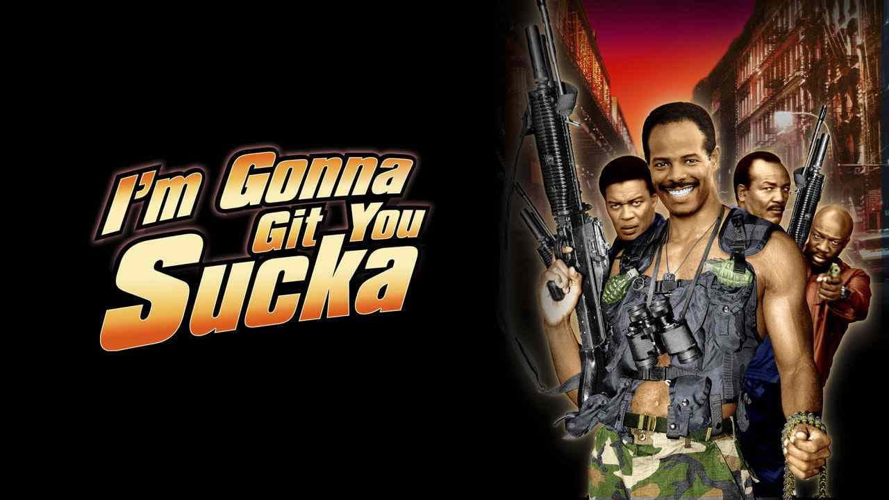 I'm Gonna Git You Sucka still 8