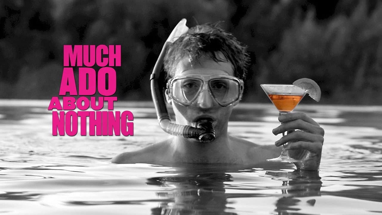 Much Ado About Nothing still 2