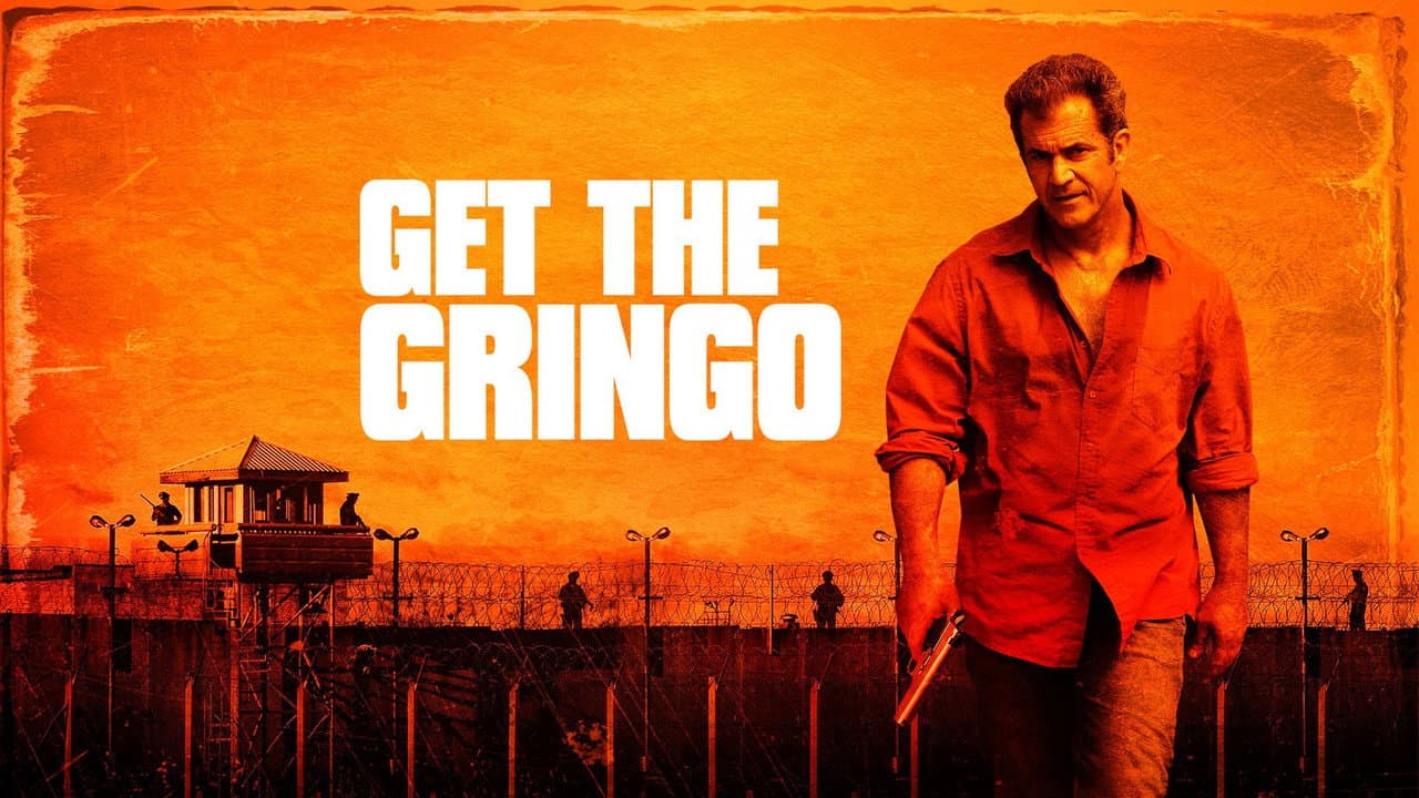 Get the Gringo still 7