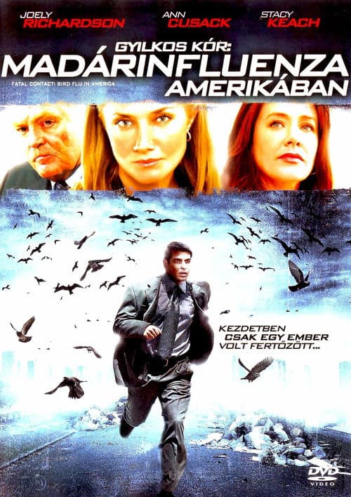 Fatal Contact: Bird Flu in America still 6