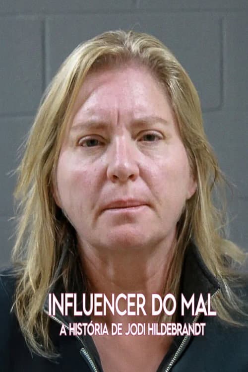 Evil Influencer: The Jodi Hildebrandt Story still 3