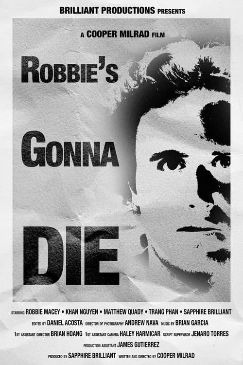 Robbie's Gonna Die (2026) - Film Preview & Release Info