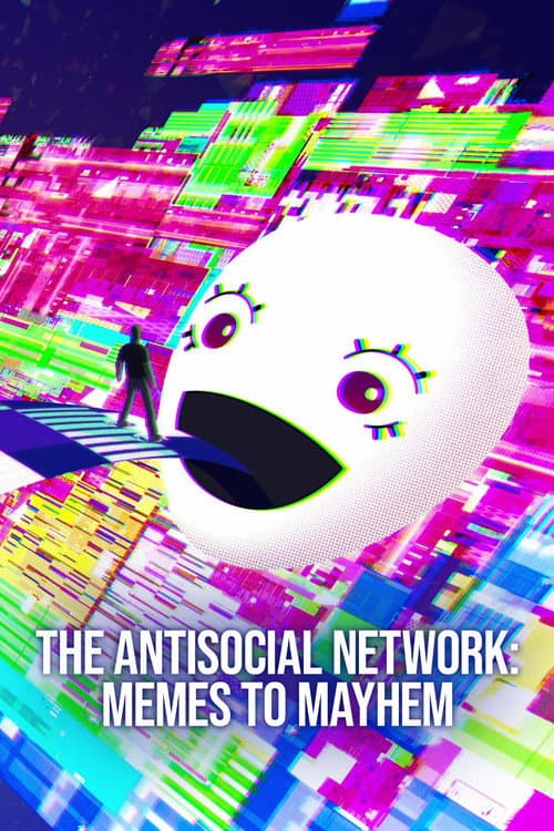 The Antisocial Network: Memes to Mayhem still 8