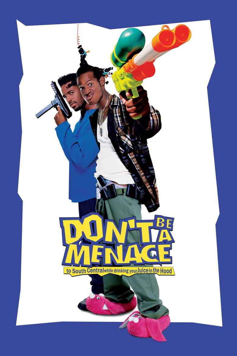 Don't Be a Menace to South Central While Drinking Your Juice in the Hood