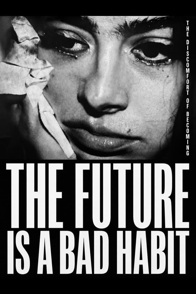 The Future Is a Bad Habit: Film Review