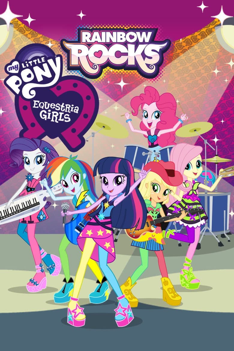 My Little Pony: Equestria Girls โ Rainbow Rocks