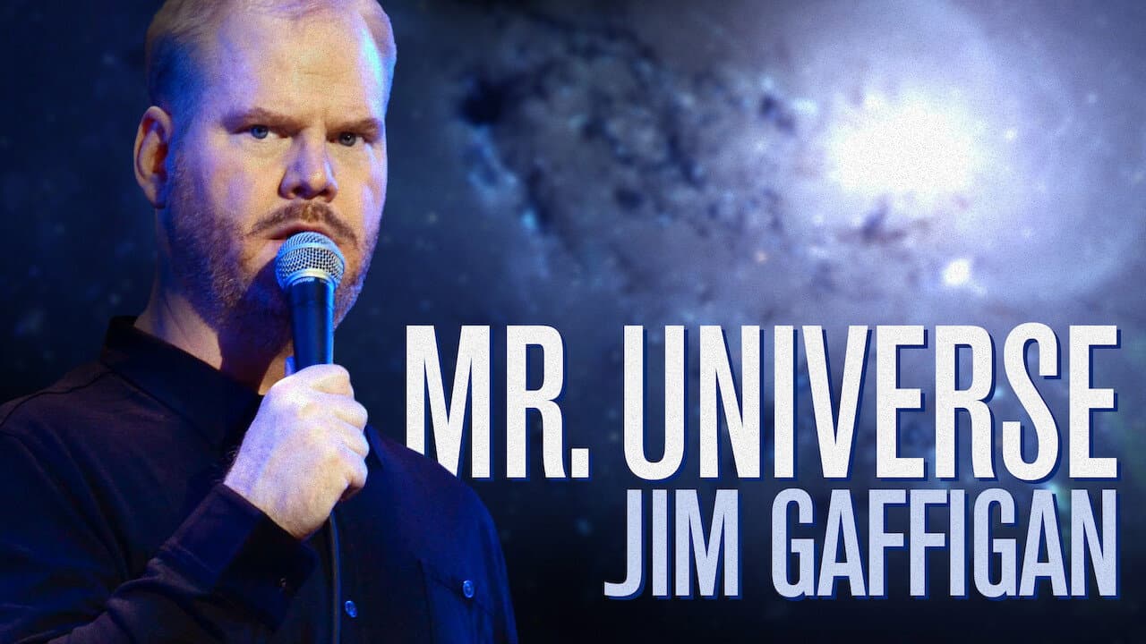 Jim Gaffigan: Mr. Universe still 8