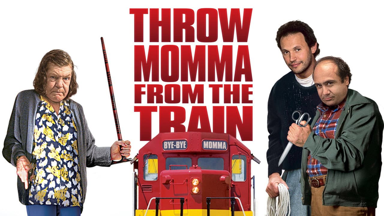 Throw Momma from the Train still 1