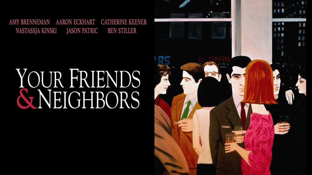 Your Friends & Neighbors still 5