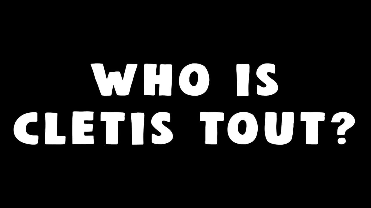 Who Is Cletis Tout? still 5