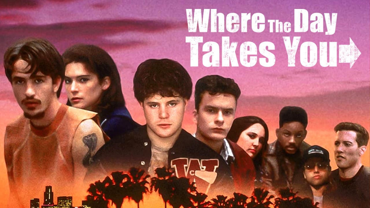 Where the Day Takes You still 8