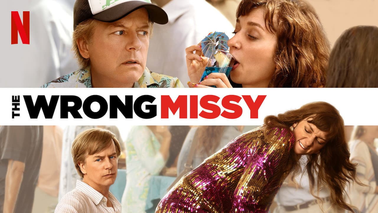 The Wrong Missy still 3