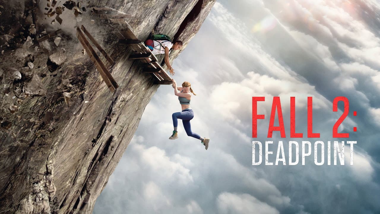Fall 2: Deadpoint (2026) Review: A Bigger, Crueler Climb still 4