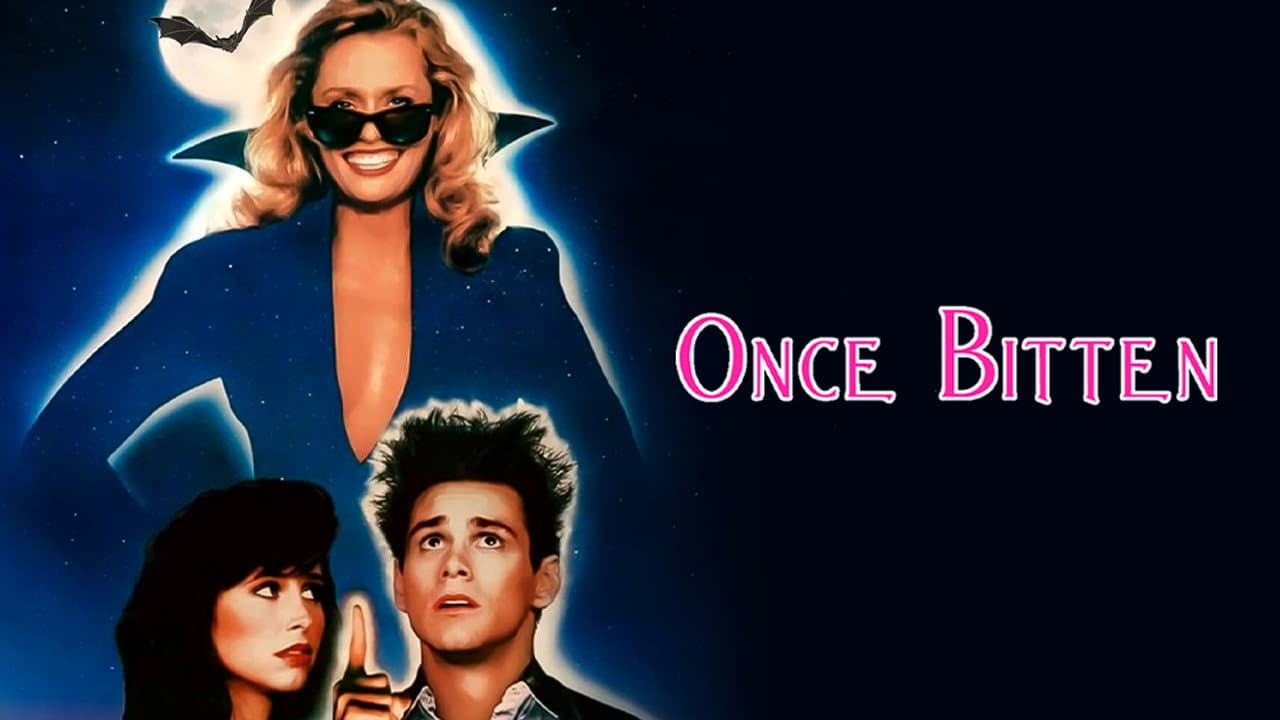 Once Bitten still 8
