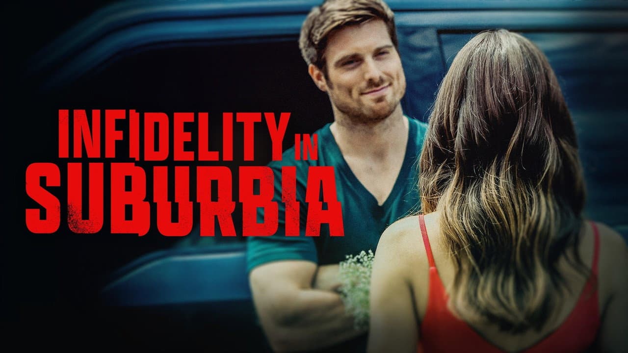 Infidelity in Suburbia still 5