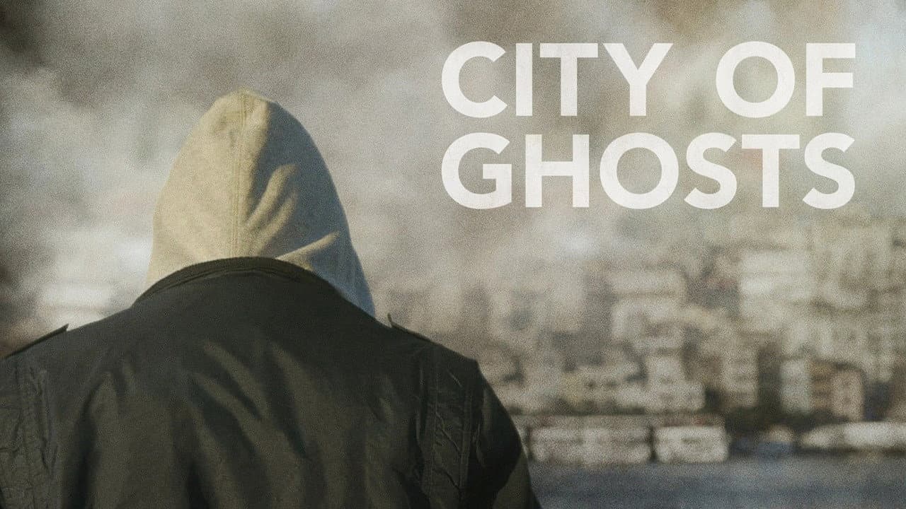 City of Ghosts still 2