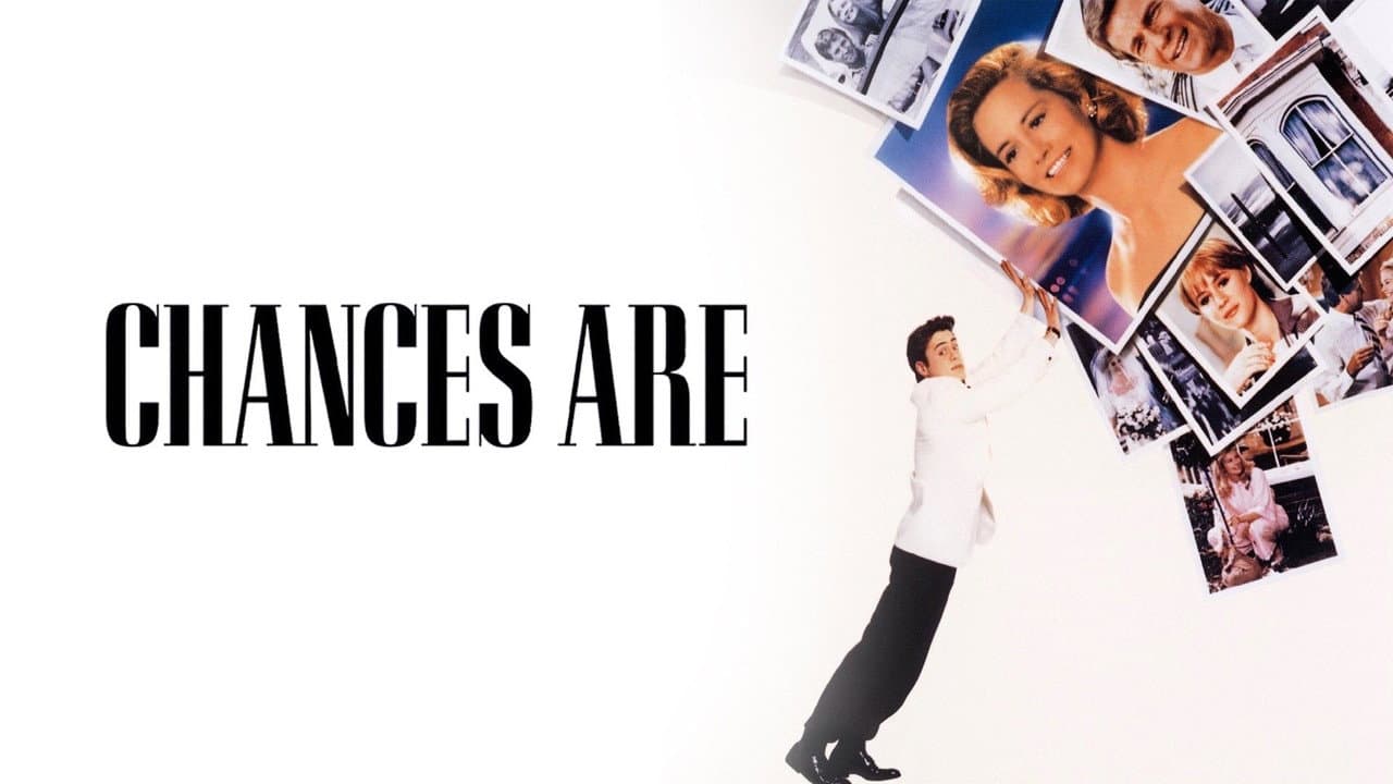 Chances Are still 7