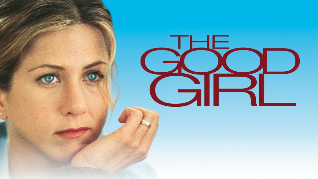 The Good Girl still 1