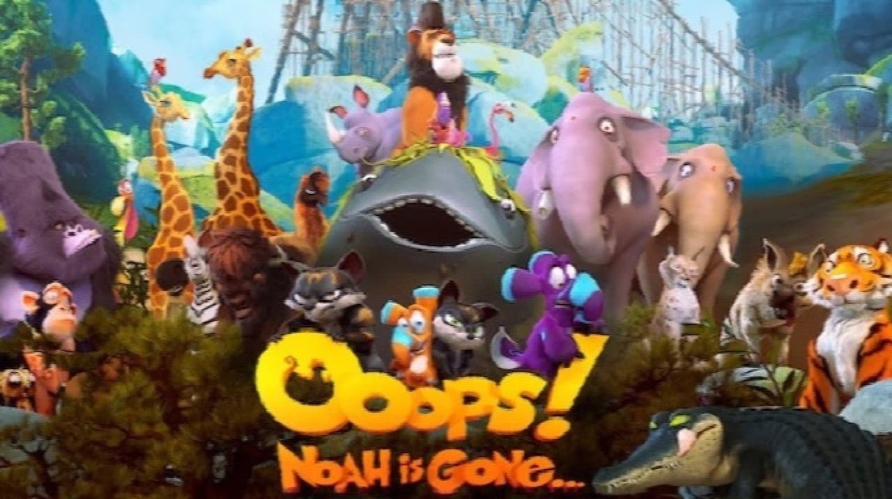 Ooops! Noah Is Gone... still 3
