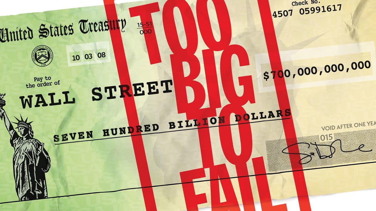 Too Big to Fail still 3