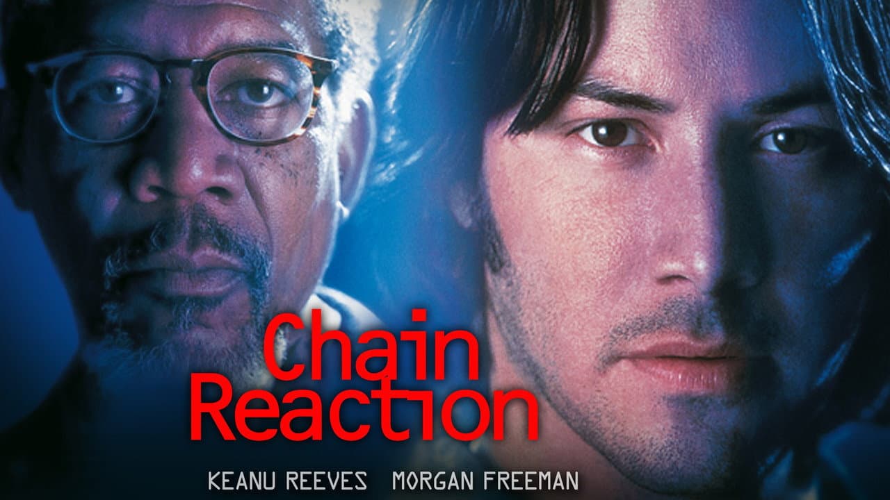 Chain Reaction still 8