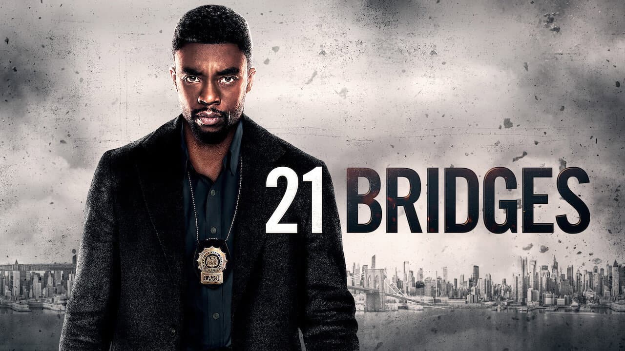 21 Bridges still 1