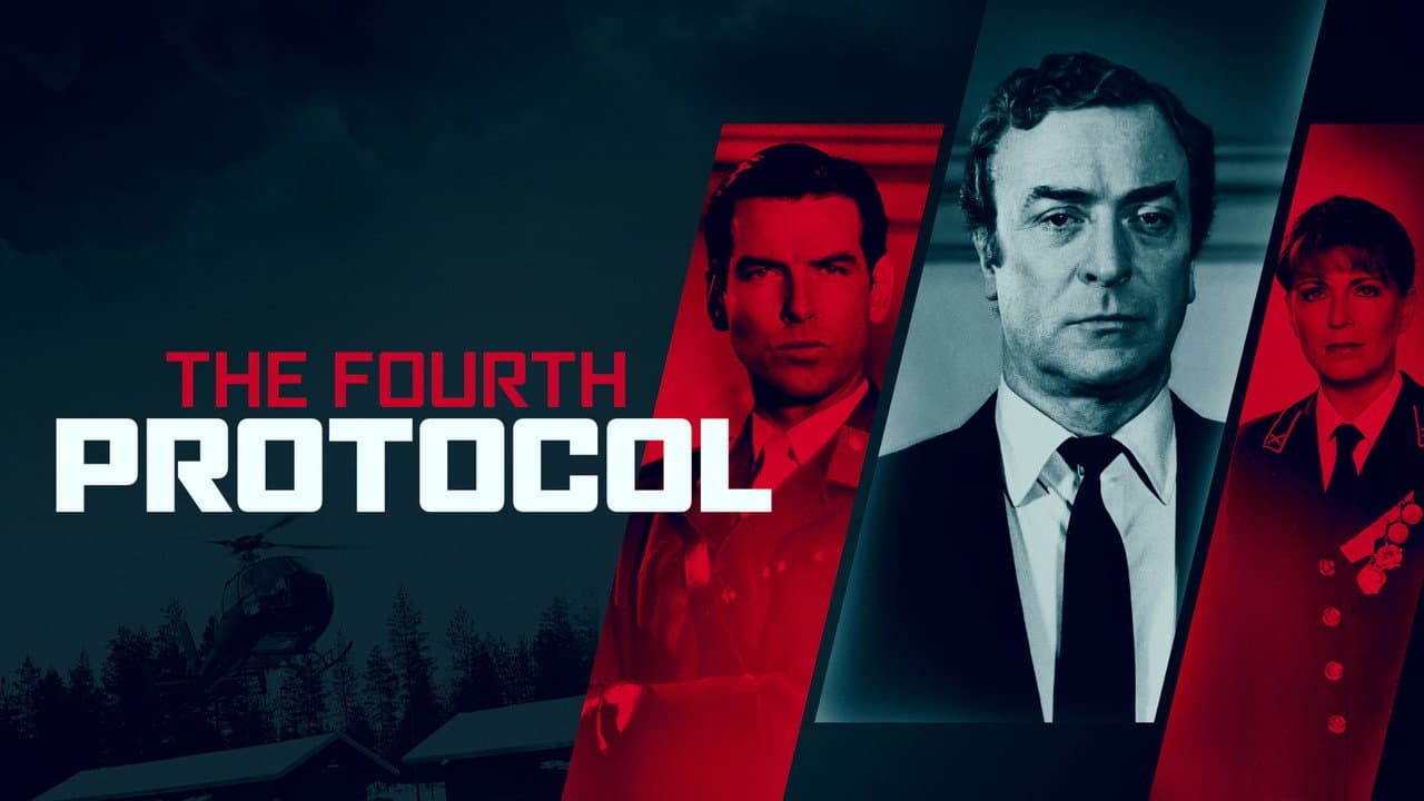 The Fourth Protocol still 1