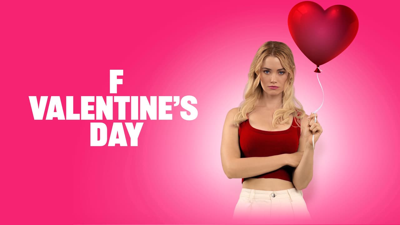 F Valentine's Day still 2