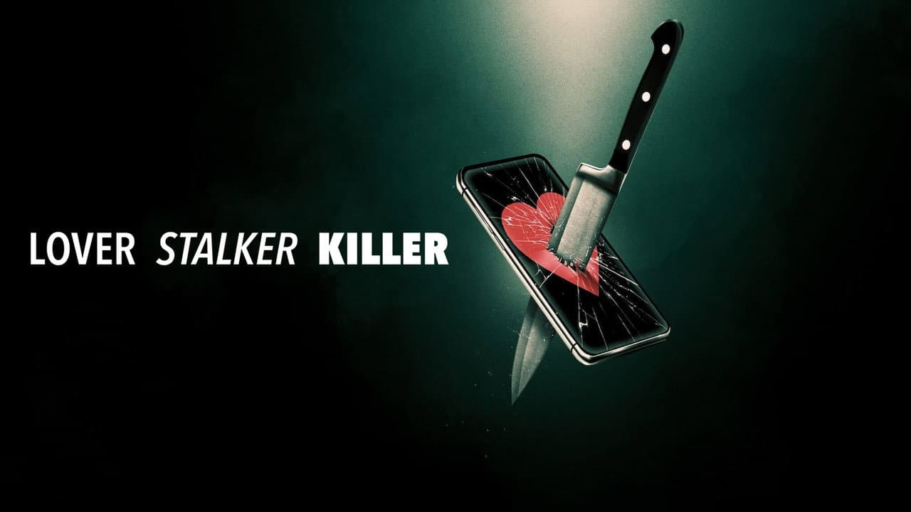 Lover, Stalker, Killer still 3