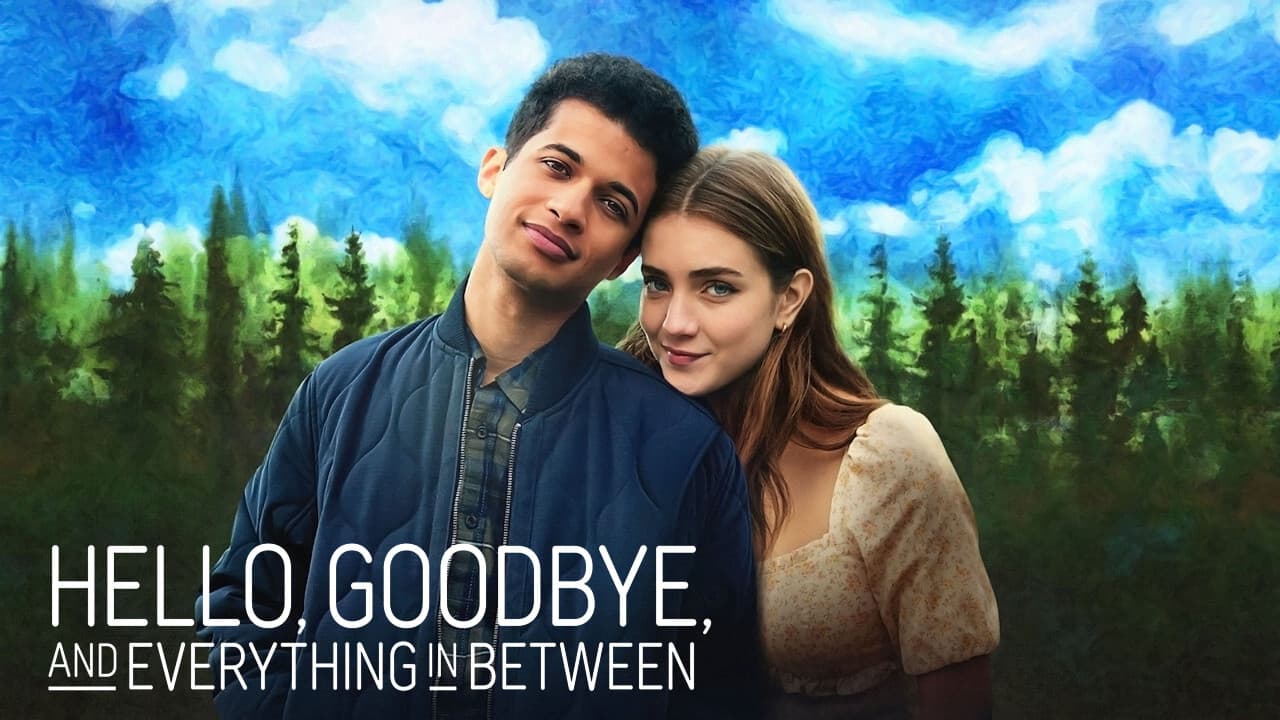 Hello, Goodbye, and Everything in Between still 2