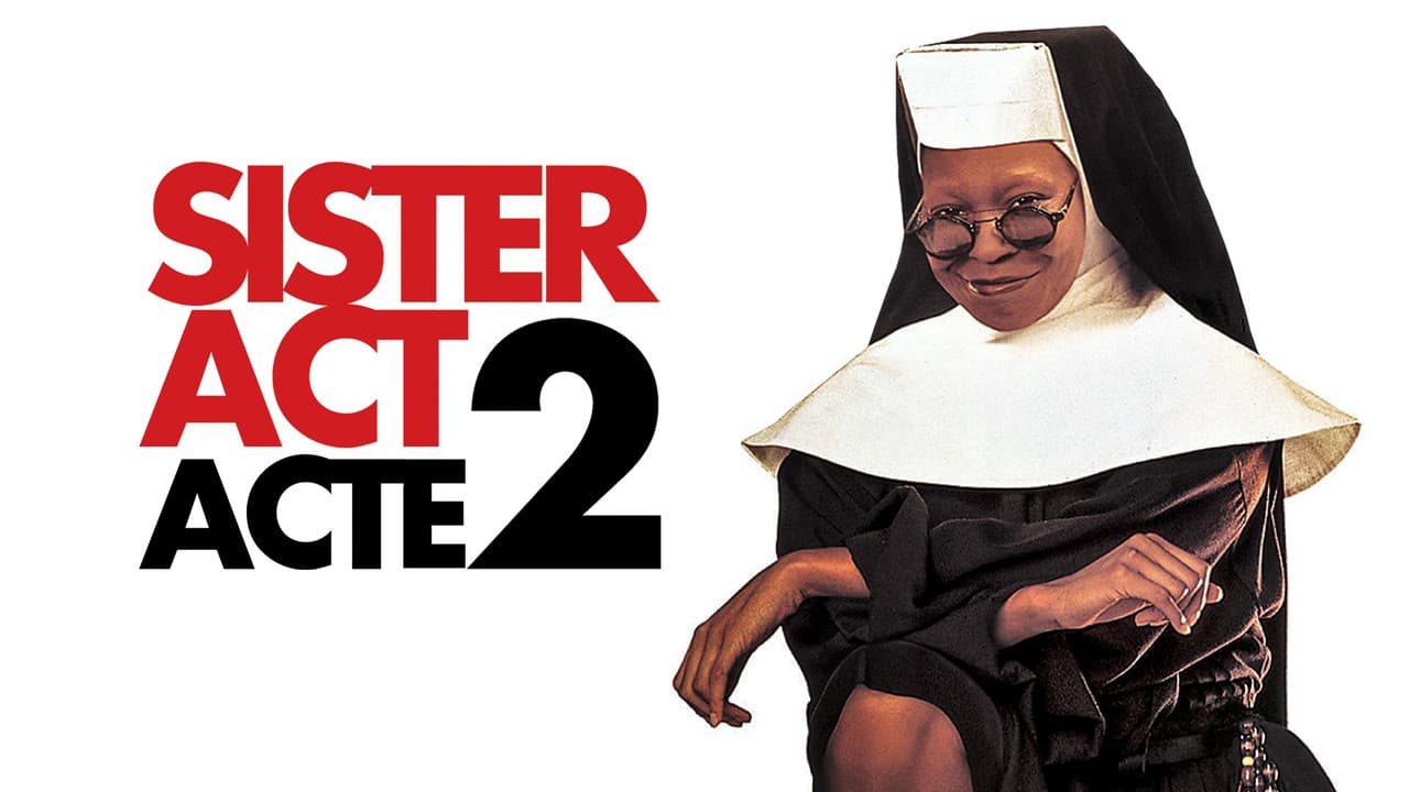 Sister Act 2: Back in the Habit still 7
