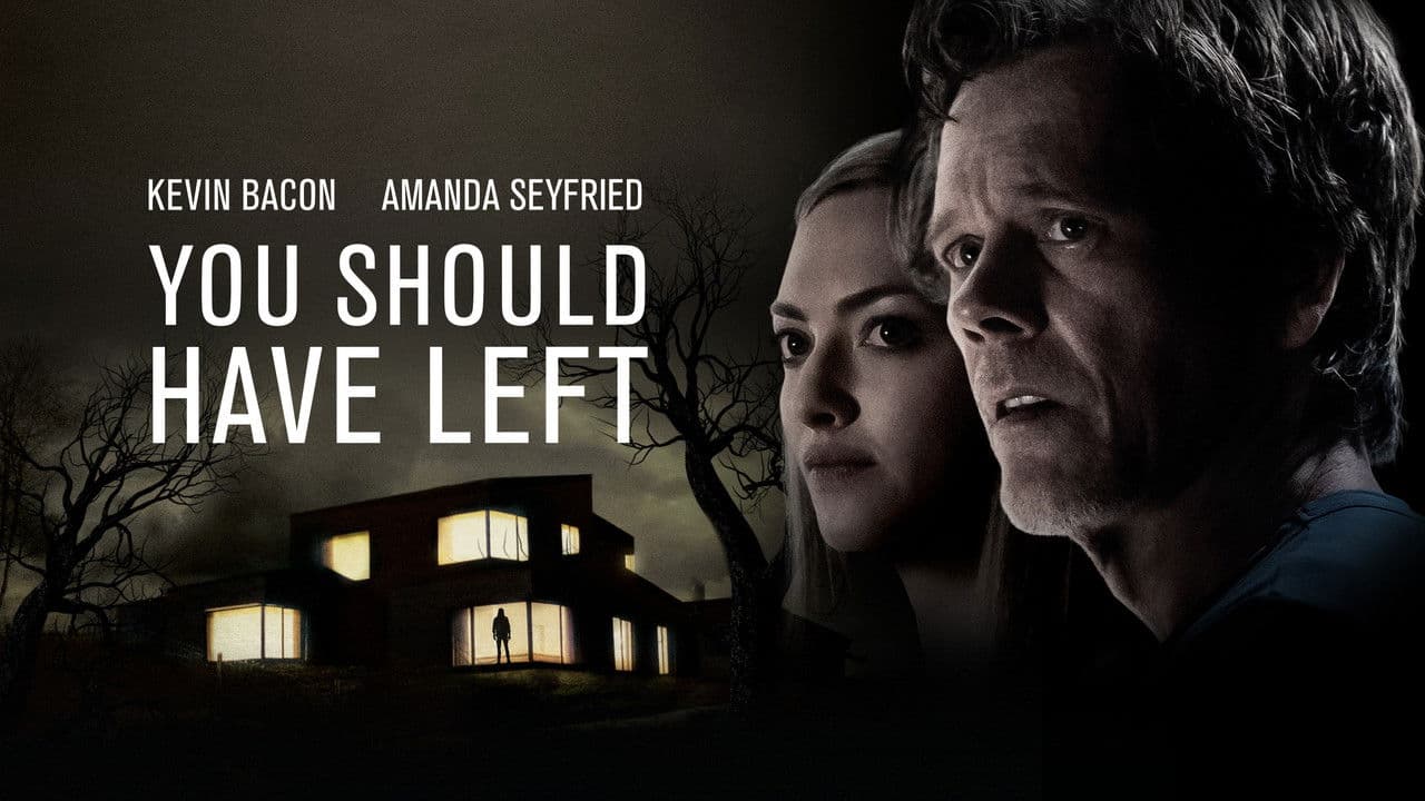 You Should Have Left still 5