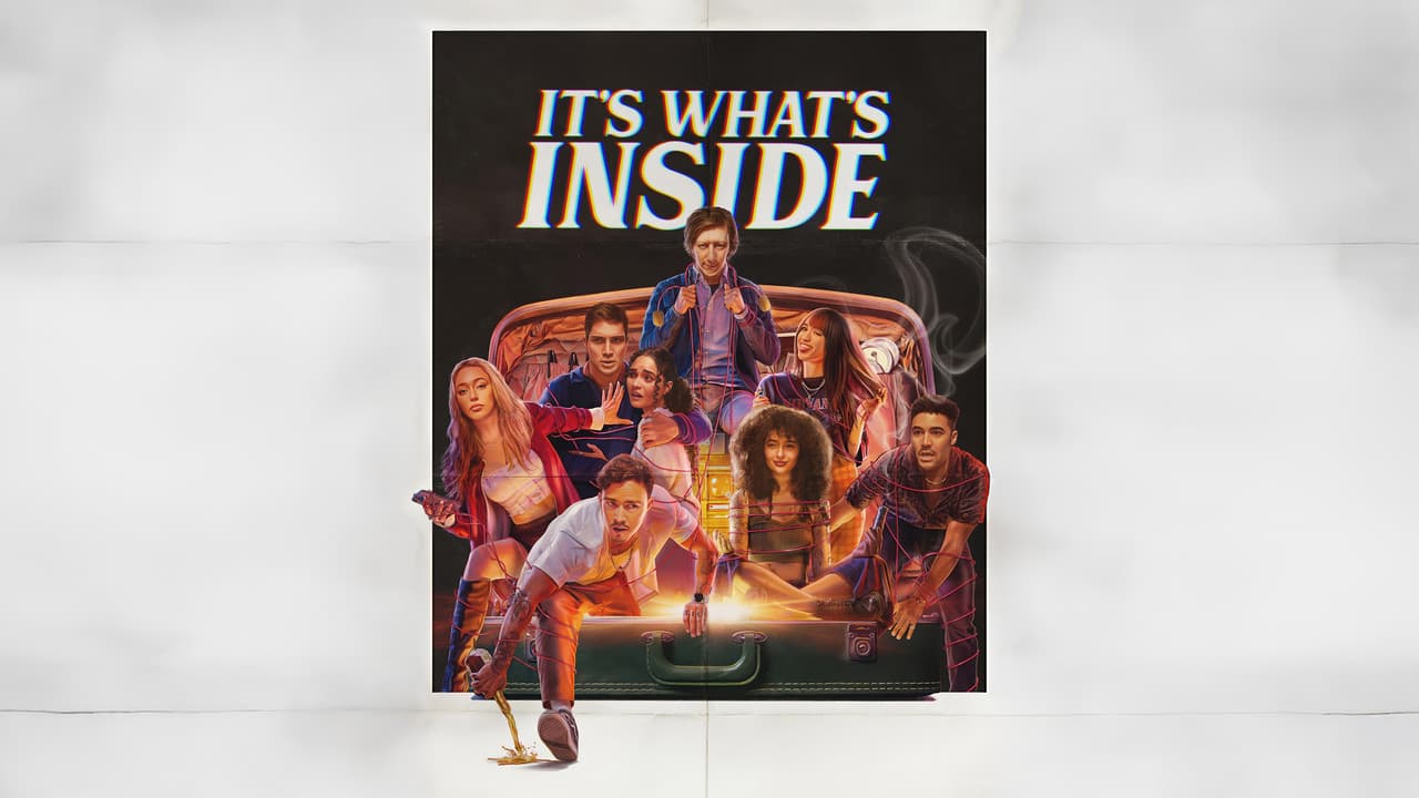 It's What's Inside still 2
