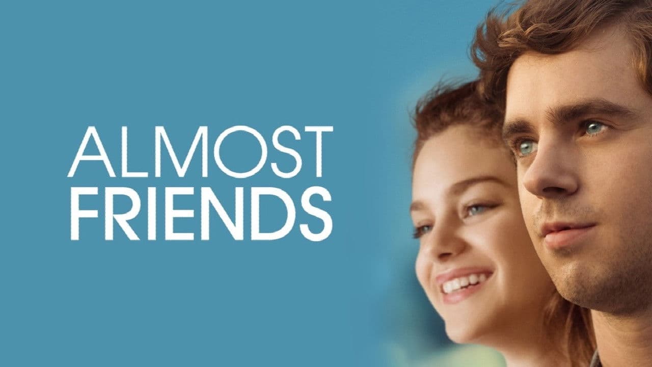 Almost Friends still 5