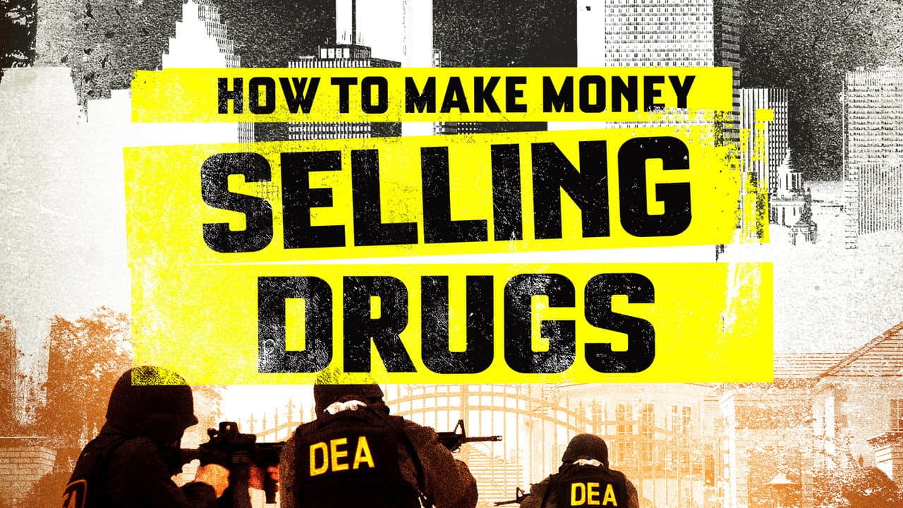How to Make Money Selling Drugs still 3