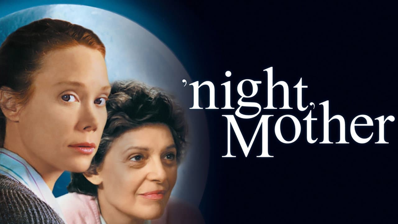 'night, Mother still 5