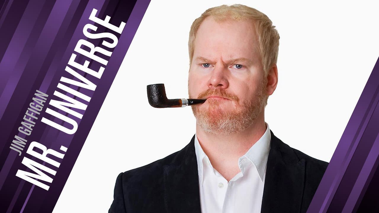 Jim Gaffigan: Mr. Universe still 5