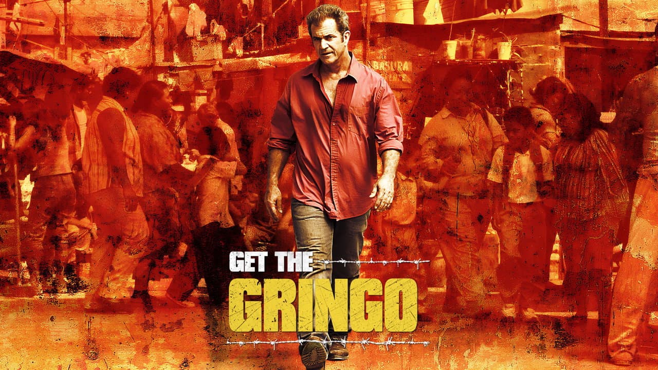 Get the Gringo still 2