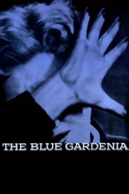The Blue Gardenia still 8