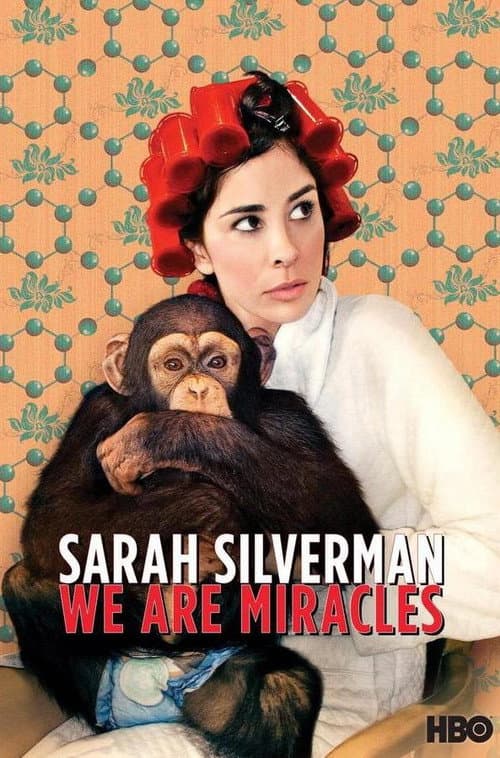 Sarah Silverman: We Are Miracles still 7