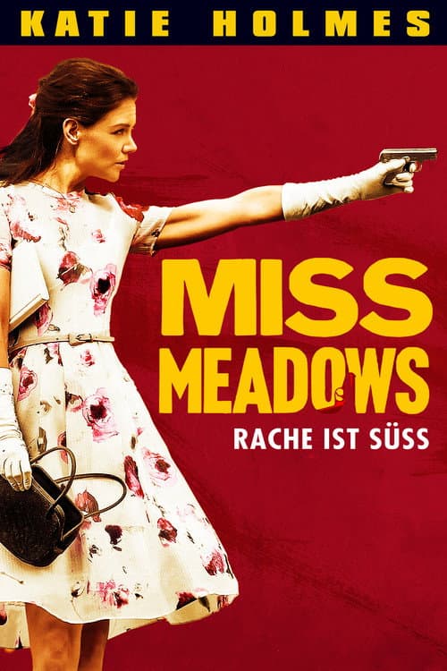 Miss Meadows still 8