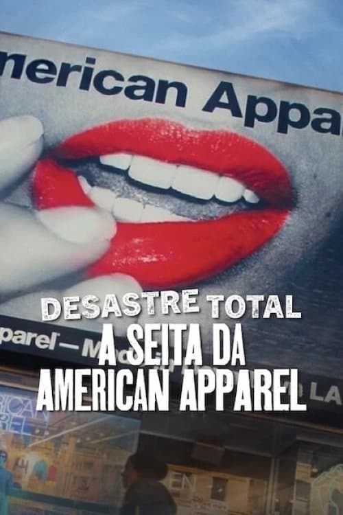 Trainwreck: The Cult of American Apparel still 2