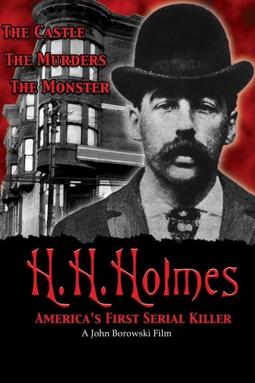 H.H. Holmes: America's First Serial Killer still 2