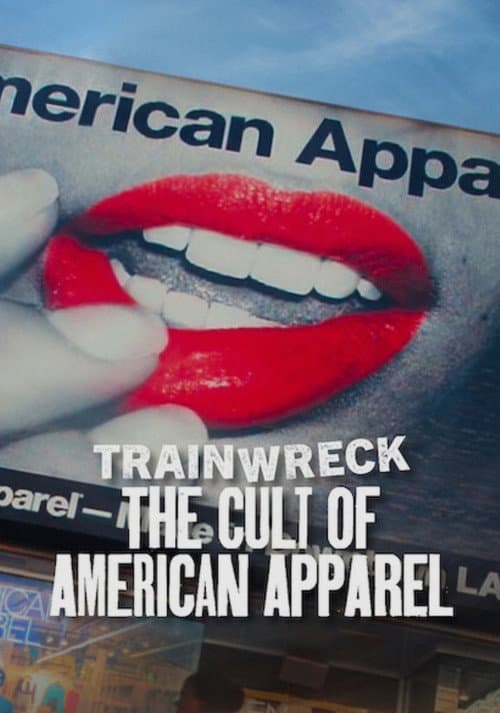 Trainwreck: The Cult of American Apparel still 3