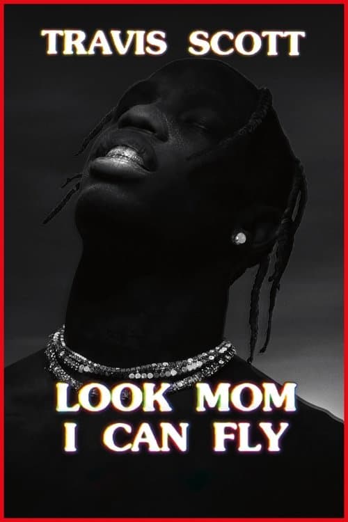Travis Scott: Look Mom I Can Fly still 5
